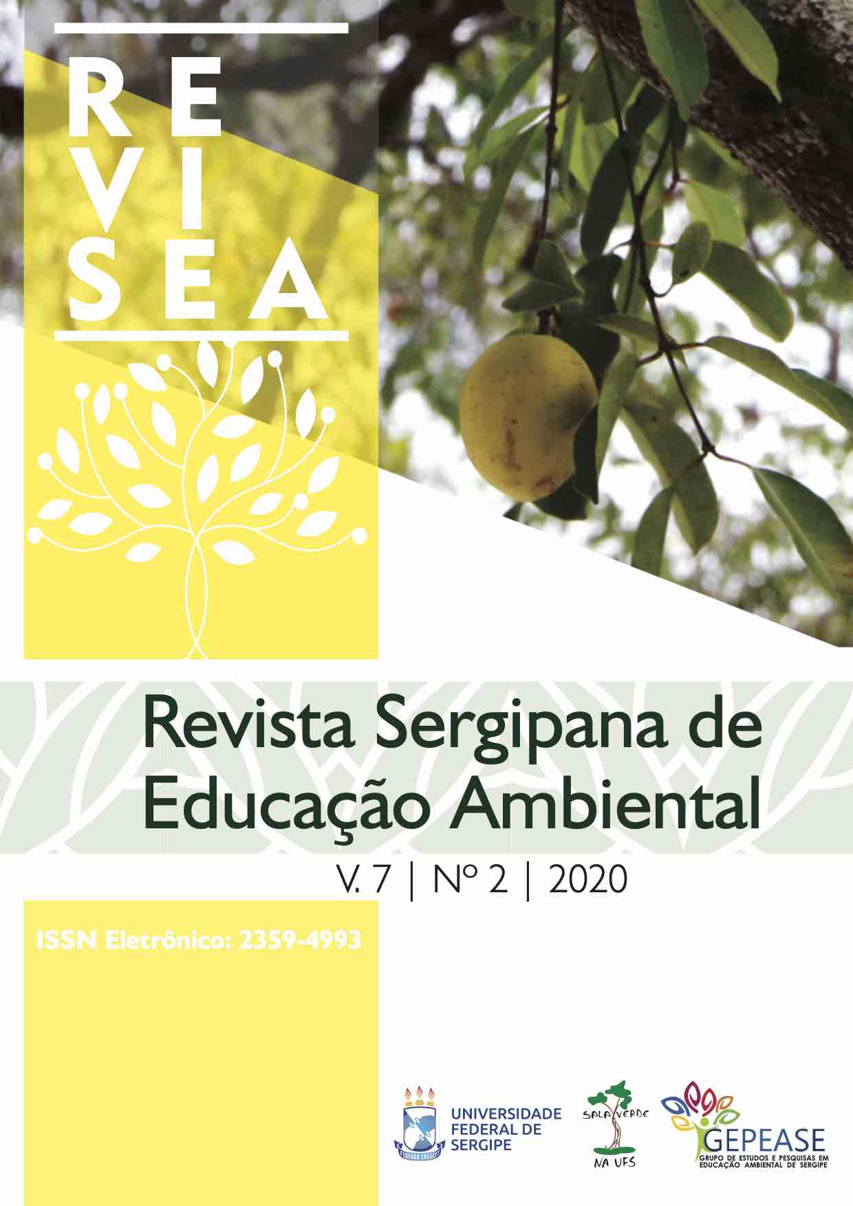 					Visualizar v. 7 n. 2 (2020): Revista Sergipana de Educação Ambiental
				
