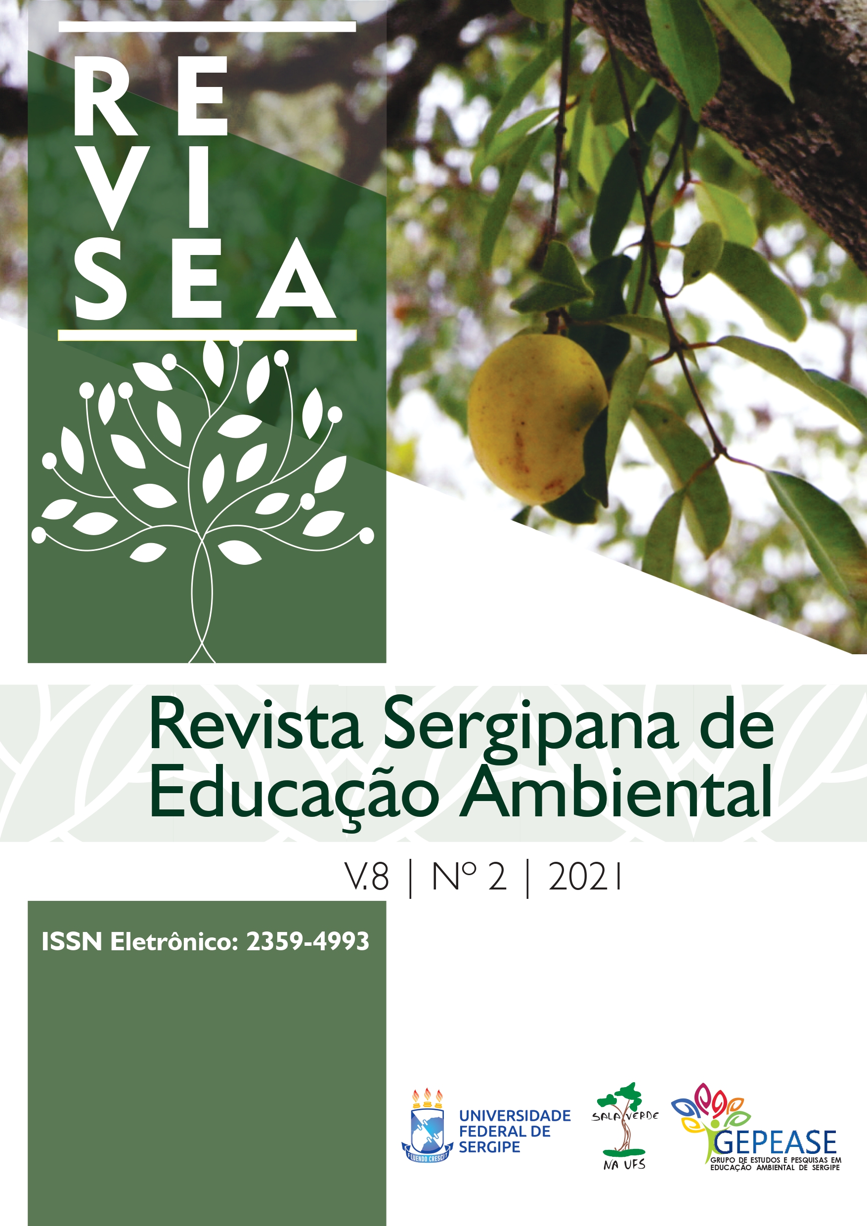 					Visualizar v. 8 n. 2 (2021): Revista Sergipana de Educação Ambiental
				
