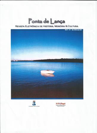 					Visualizar v. 4 n. 7 (2010): Ponta de Lança: Revista Eletrônica de História, Memória & Cultura
				