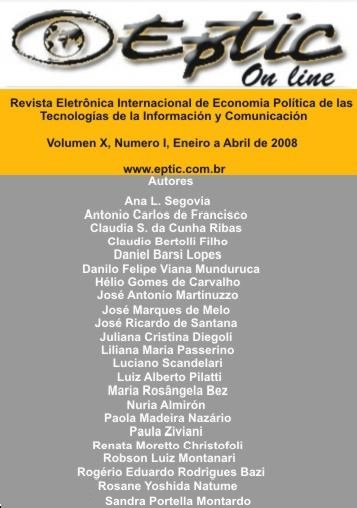 					Visualizar v. 10 n. 1 (2008): Revista Electrónica Internacional de Economía Política de las Tecnologías de la Informacíon y la Comunicación
				