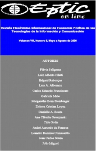 					Visualizar v. 8 n. 2 (2006): Revista Electrónica Internacional de Economía Política de las Tecnologías de la Informacíon y la Comunicación
				