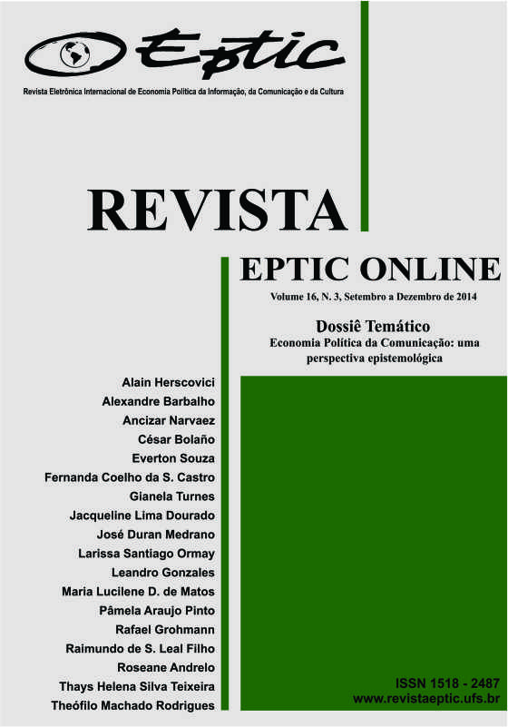 					Visualizar v. 16 n. 3 (2014): Revista Eletrônica Internacional de Economia Política da Informação, da Comunicação e da Cultura
				