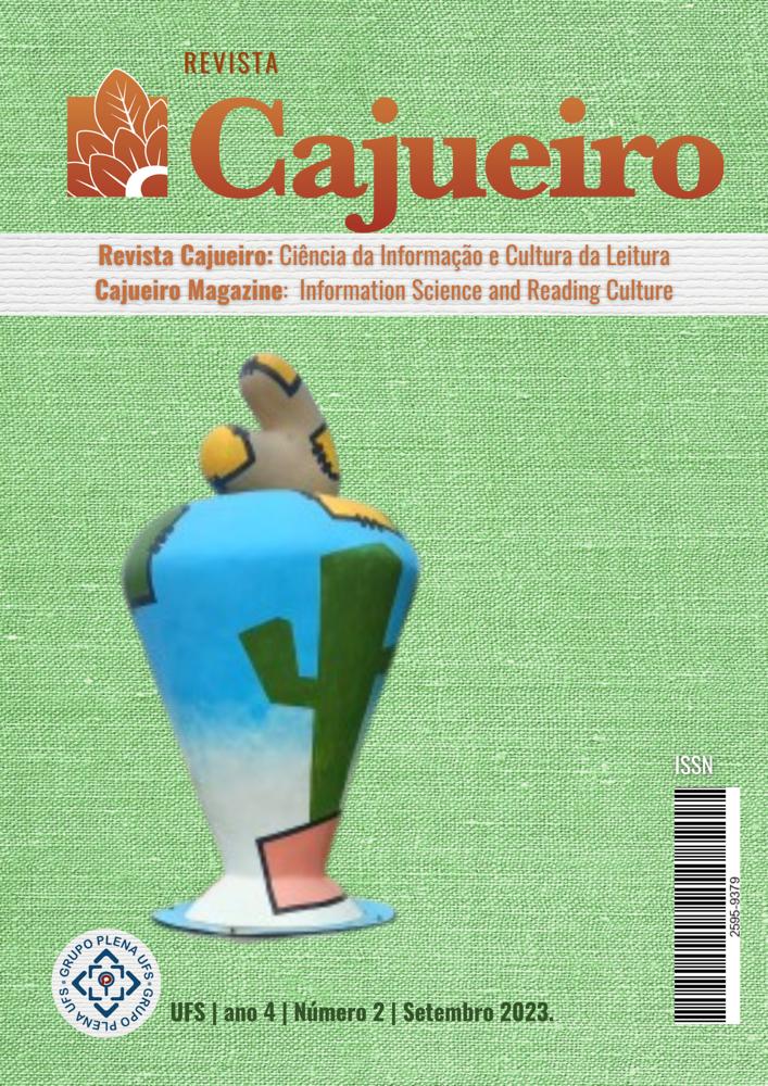 					Visualizar v. 4 n. 2 (2023): Revista Cajueiro: Ciência da Informação e Cultura da Leitura - v. 4, n. 2, 2023
				