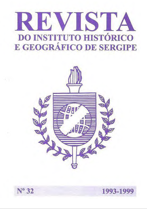 					Visualizar n. 32 (1999): Revista do Instituto Histórico e Geográfico de Sergipe (1993 - 1999), Volume XXVIII
				