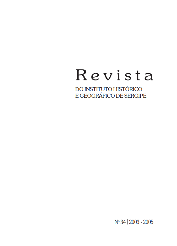 					Visualizar v. 1 n. 34 (2005): Revista do Instituto Histórico e Geográfico de Sergipe (2003 - 2005) 
				